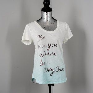 NWOT DKNY "BE You" Tshirt - small